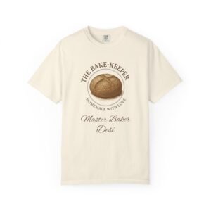 The Bake-Keeper Personalized T-Shirt — ‘Homemade With Love’ Artisan Bread Baker Tee
