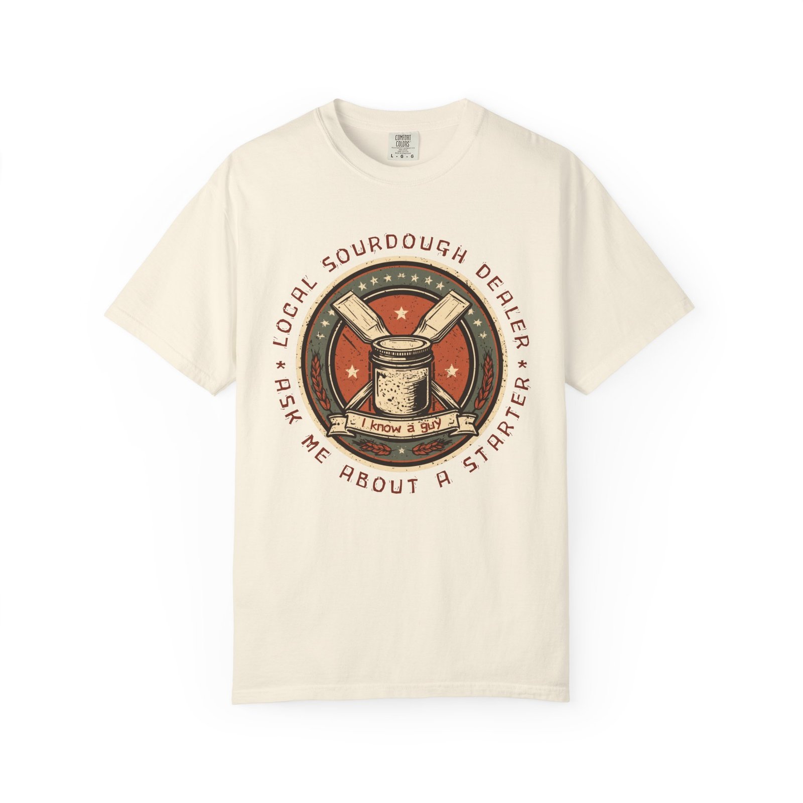 Local Sourdough Dealer Shirt, Funny Sourdough Starter Badge Tee, Bread Baker Gift, I Know A Guy Sourdough Shirt, Baking T-Shirt
