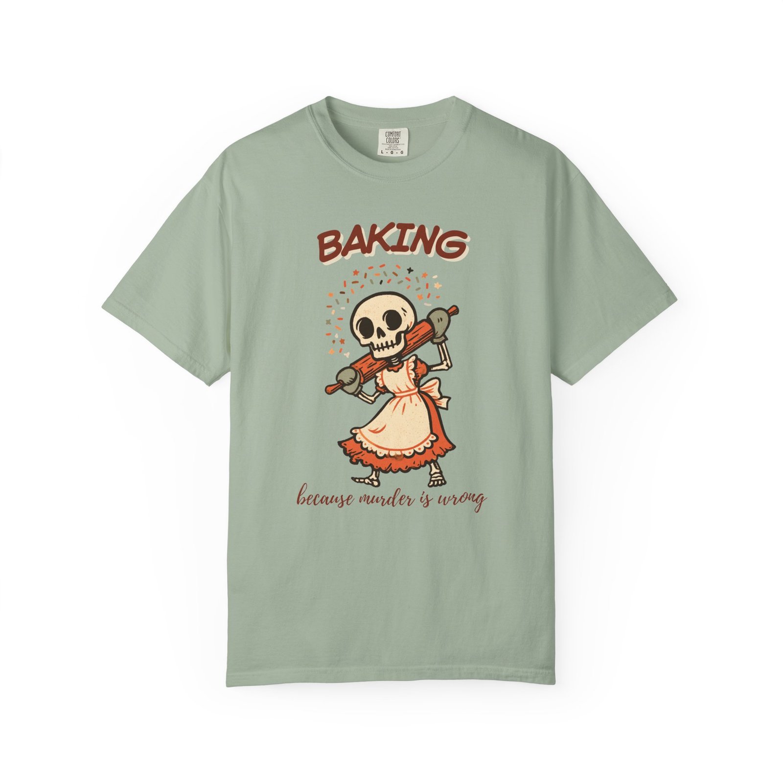 Baking Because Murder Is Wrong Shirt, Funny Skeleton Baker Tee, Dark Humor Baking Shirt, Gift for Baker, Halloween Baking - Image 6