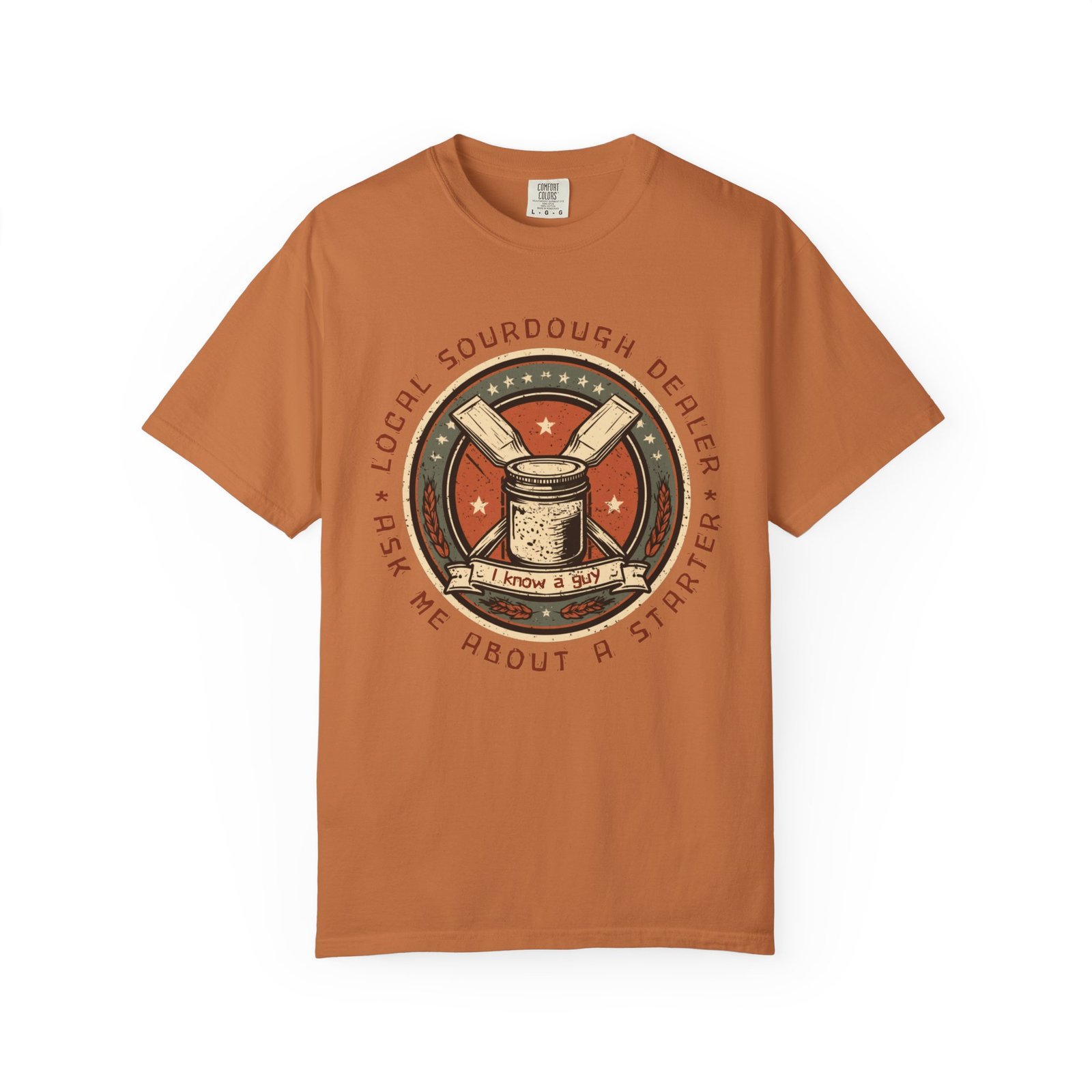Local Sourdough Dealer Shirt, Funny Sourdough Starter Badge Tee, Bread Baker Gift, I Know A Guy Sourdough Shirt, Baking T-Shirt - Image 8