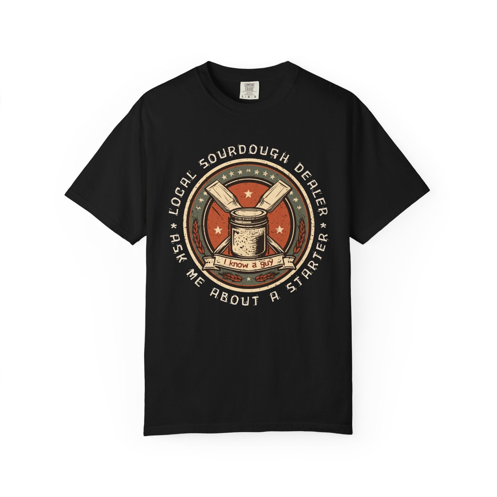 Local Sourdough Dealer Shirt, Funny Sourdough Starter Badge Tee, Bread Baker Gift, I Know A Guy Sourdough Shirt, Baking T-Shirt - Image 11