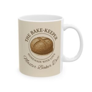 Personalized Mug – “The Bake-Keeper” Ceramic Coffee Cup (11oz/15oz)